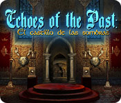 Echoes of the Past: El Castillo de las sombras